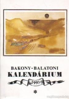 Varga Béla - Bakony-balatoni kalendárium 1993 [antikvár]