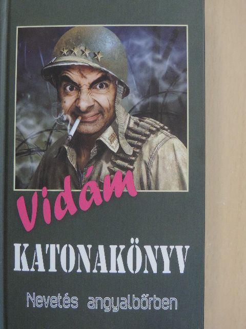 Tőzsér János - Vidám katonakönyv [antikvár]