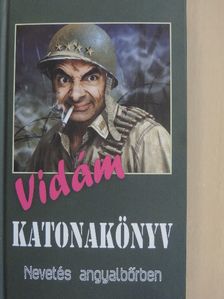 Tőzsér János - Vidám katonakönyv [antikvár]