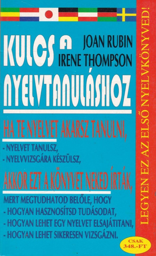 Rubin, Joan, Thompson, Irene - Kulcs a nyelvtanuláshoz [antikvár]