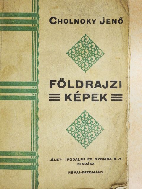 Cholnoky Jenő - Földrajzi képek [antikvár]