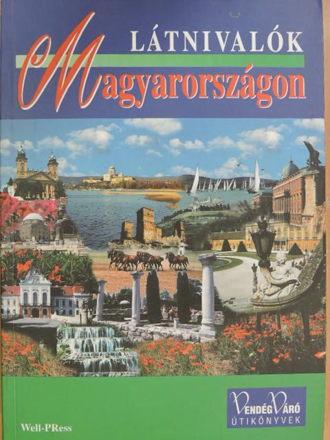 Dávid János - Látnivalók Magyarországon 2001 [antikvár]
