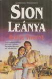 Thoene, Bodie - Sion leánya [antikvár]