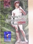 Alexander Sztrasnij - Természetgyógyászat [antikvár]