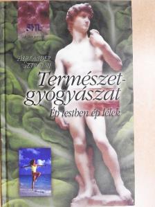 Alexander Sztrasnij - Természetgyógyászat [antikvár]