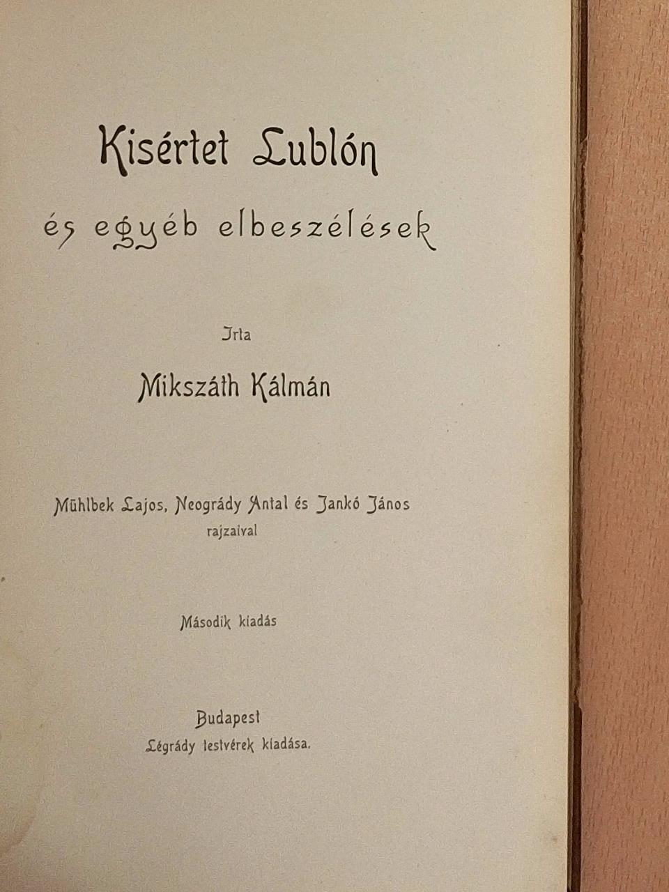Mikszáth Kálmán - Kisértet Lublón [antikvár]