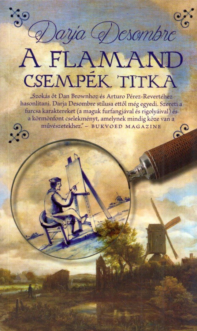 DARJA DESOMBRE - A flamand csempék titka [antikvár]