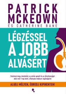 Patrick McKeown - Légzéssel a jobb alvásért [eKönyv: epub, mobi]