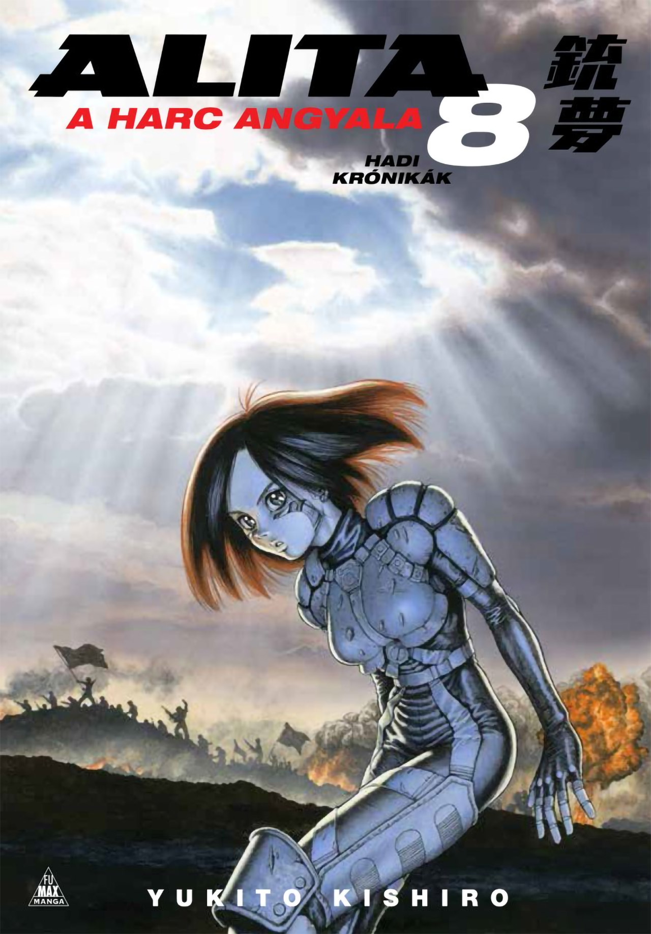 Yukito Kishiro - Alita, a harc angyala 8.