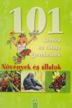 Rózsa Natália - 101 kérdés és válasz gyerekeknek: Növények és állatok [antikvár]
