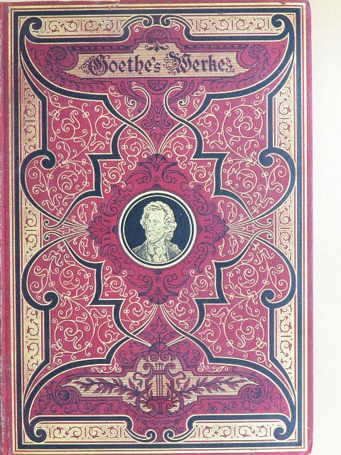 Johann Wolfgang von Goethe - Goethes Werke V. (gótbetűs) [antikvár]