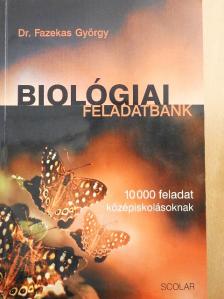 Dr. Fazekas György - Biológiai feladatbank [antikvár]