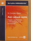 Dr. Cornides Ágnes - Ami rajtunk múlik [antikvár]