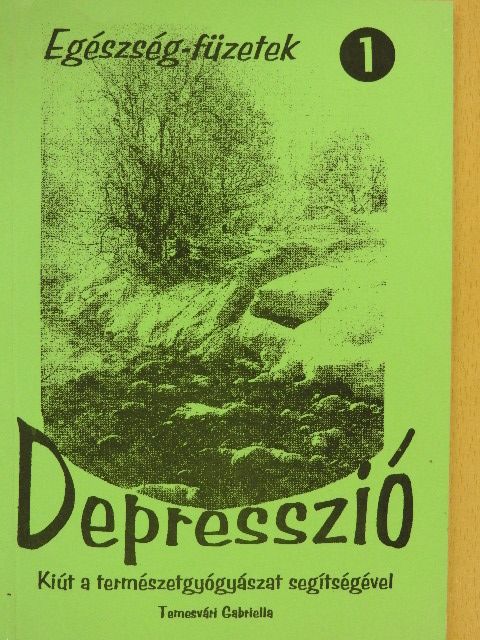 Temesvári Gabriella - Depresszió [antikvár]