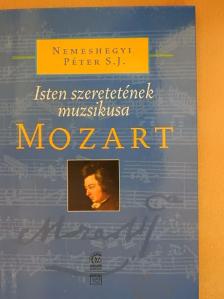 Nemeshegyi Péter SJ - Mozart [antikvár]