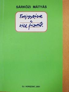 Sárközi Mátyás - Feljegyzések a zöld füzetből [antikvár]