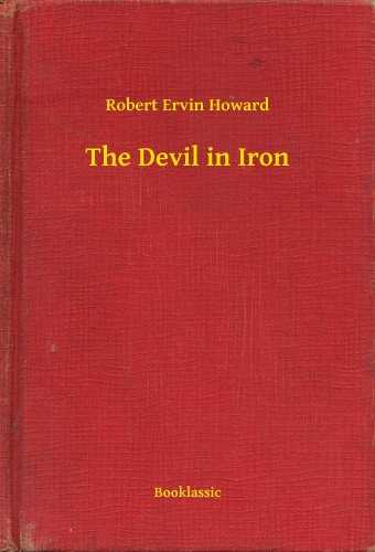 Howard Robert Ervin - The Devil in Iron [eKönyv: epub, mobi]