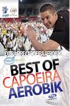 CZANIK BALÁZS - BEST OF CAPOEIRA AEROBIK DVD