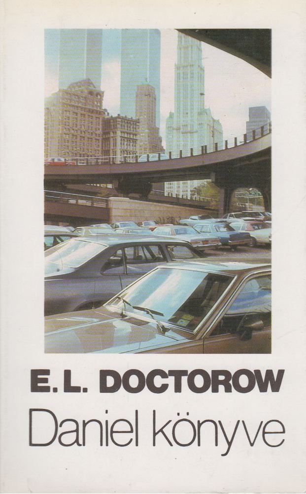 E. L. Doctorow - Daniel könyve [antikvár]