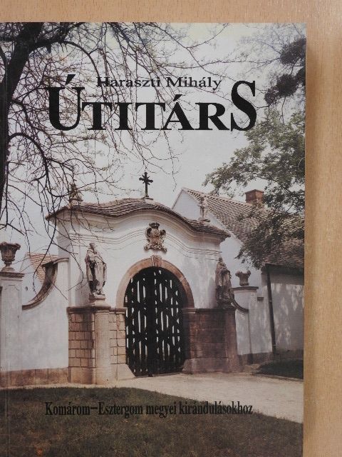Haraszti Mihály - Útitárs [antikvár]