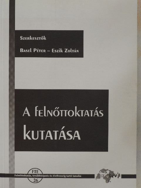 Eszik Zoltán - A felnőttoktatás kutatása [antikvár]