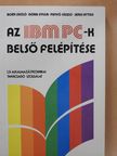 Boér László - Az IBM PC-k belső felépítése [antikvár]