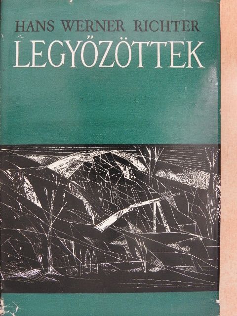 Hans Werner Richter - Legyőzöttek [antikvár]