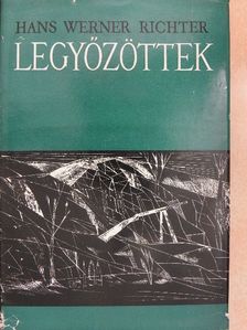 Hans Werner Richter - Legyőzöttek [antikvár]