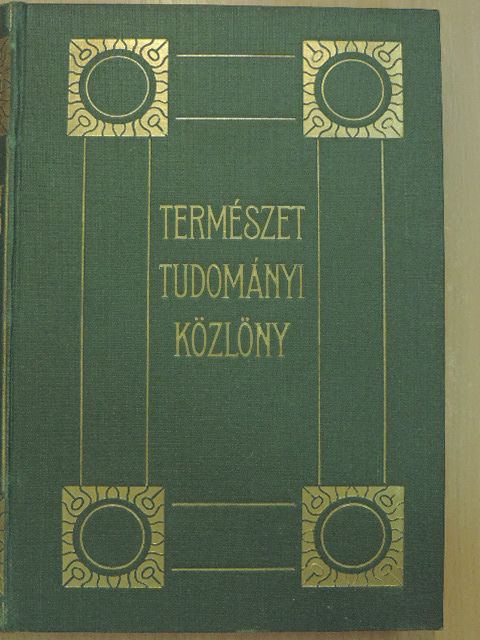 Dr. Reichert Róbert - Természettudományi Közlöny 1934. január-december [antikvár]