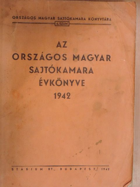 Gáspár Jenő - Az Országos Magyar Sajtókamara évkönyve 1942 [antikvár]