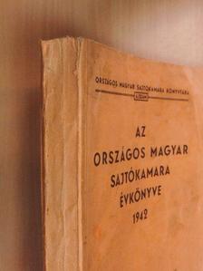 Gáspár Jenő - Az Országos Magyar Sajtókamara évkönyve 1942 [antikvár]