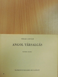 Véges István - Angol társalgás [antikvár]