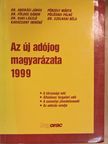 Dr. Andrási János - Az új adójog magyarázata 1999 [antikvár]