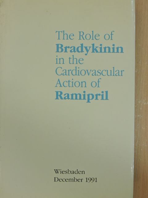 G. Bao - The Role of Bradykinin in the Cardiovascular Action of the Converting Enzyme Inhibitor Ramipril [antikvár]