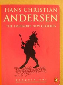 Hans Christian Andersen - The Emperor's New Clothes and Other Stories [antikvár]