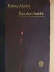 Baksay Sándor - Szeder-indák [antikvár]