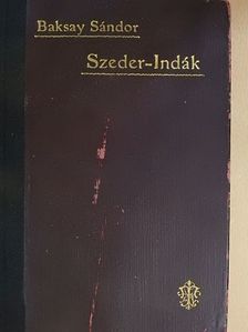 Baksay Sándor - Szeder-indák [antikvár]