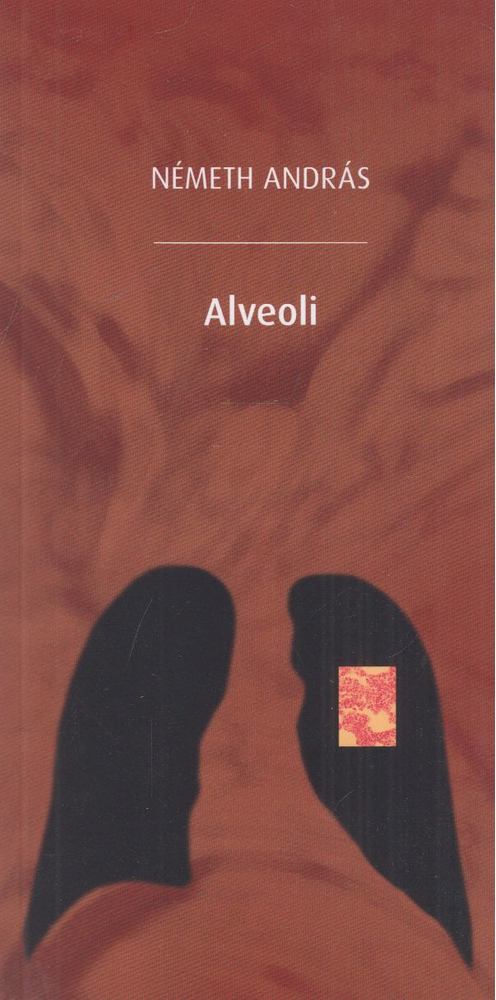 Németh András - Alveoli [antikvár]