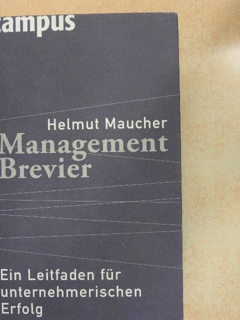 Helmut Maucher - Management-Brevier [antikvár]