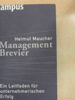 Helmut Maucher - Management-Brevier [antikvár]