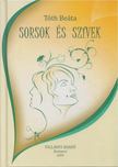 Tóth Beáta - Sorsok és szívek [antikvár]