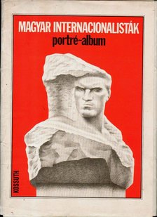 Vértes Róbert - Magyar internacionalisták [antikvár]
