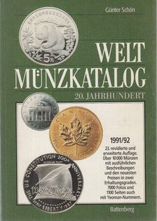 Schön, Günter - Weltmünzkatalog 20. Jahrhundert 1991/92 [antikvár]