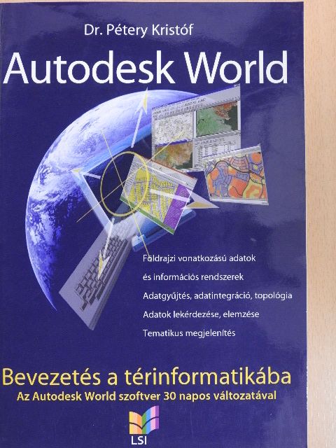 Dr. Pétery Kristóf - Autodesk World [antikvár]