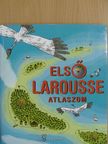 Benoit Delalandre - Első Larousse atlaszom [antikvár]