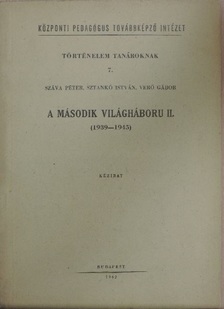 Száva Péter - A második világháboru II. [antikvár]