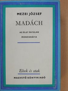 Mezei József - Madách [antikvár]