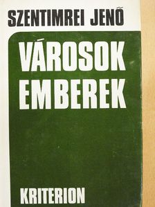 Szentimrei Jenő - Városok, emberek [antikvár]