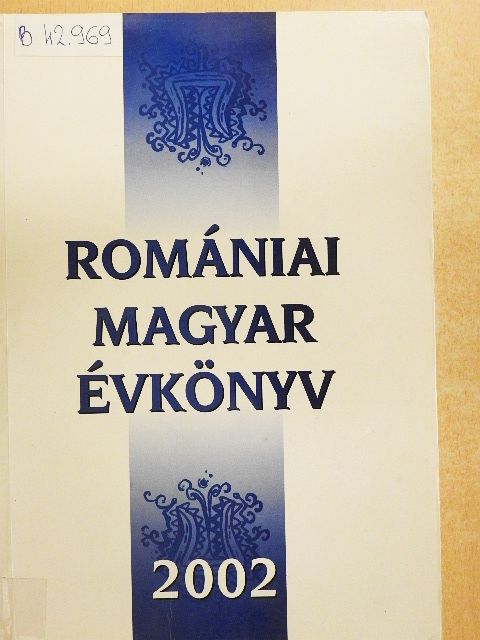 Balló Áron - Romániai Magyar Évkönyv 2002. [antikvár]