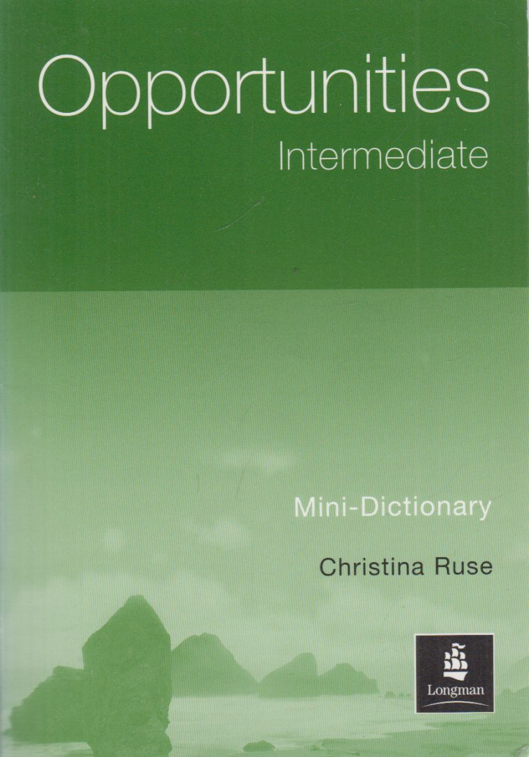 Christina Ruse - Opportunities - Intermediate - Mini-Dictionary [antikvár]